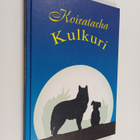 Helena Kanerva : Koiratarha Kulkuri - pikkukuva 1