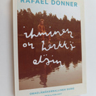 Rafael Donner : Ihminen on herkkä eläin : omaelämäkerrall... - pikkukuva 1