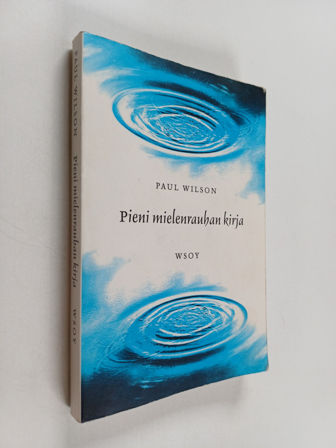 Paul Wilson : Pieni mielenrauhan kirja