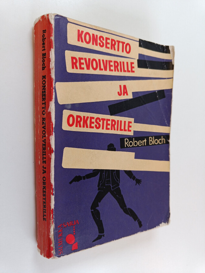 Robert Bloch : Konsertto revolverille ja orkesterille