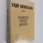 Yrjö Ahmavaara : Esseitä tästä ajasta - pikkukuva 1