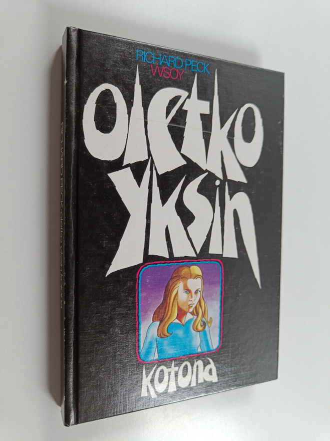 Richard Peck : Oletko yksin kotona