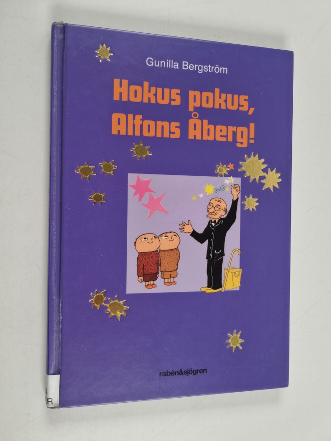 Gunilla Bergström : Hokus pokus, Alfons Åberg!
