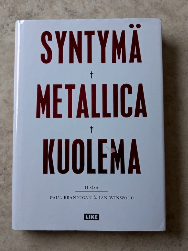 Syntymä Metallica kuolema, osa 2 (kovakantinen)