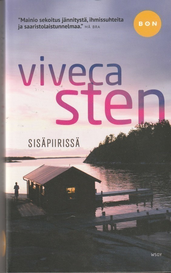 Viveca Sten, Sisäpiirissä