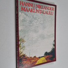 Hannu Niklander : Maakuntalaulu (signeerattu, tekijän omi... - pikkukuva 1