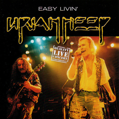 Uriah Heep - Easy Livin'