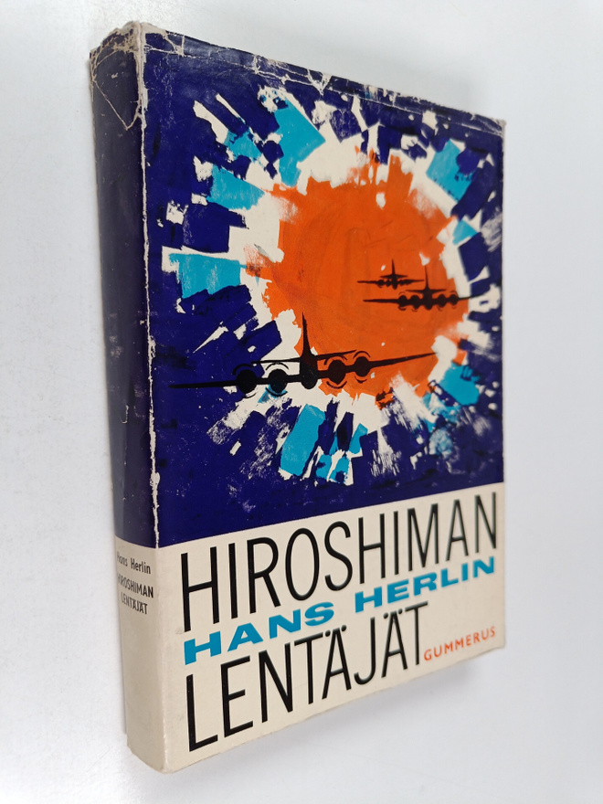 Hans Herlin : Hiroshiman lentäjät