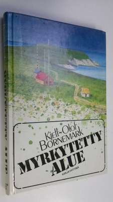 Kjell-Olof Bornemark : Myrkytetty alue