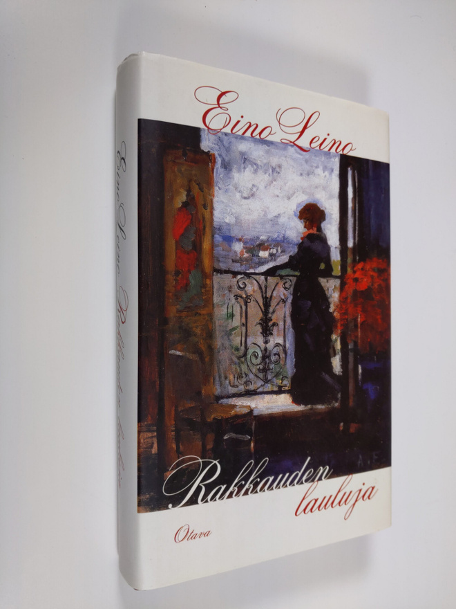 Eino Leino : Rakkauden lauluja : valikoima runoja Leinon ...