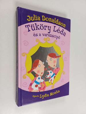 Julia Donaldson : Tuköry Leda es a varazscipo