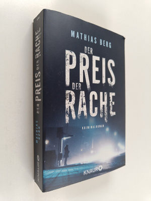 Mathias Berg : Der Preis der Rache