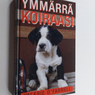 Valerie O'Farrell : Ymmärrä koiraasi - pikkukuva 1