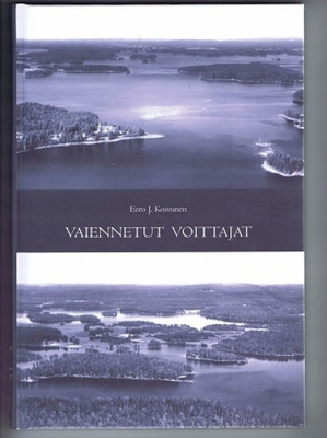 Eero Koivunen : Vaiennetut voittajat