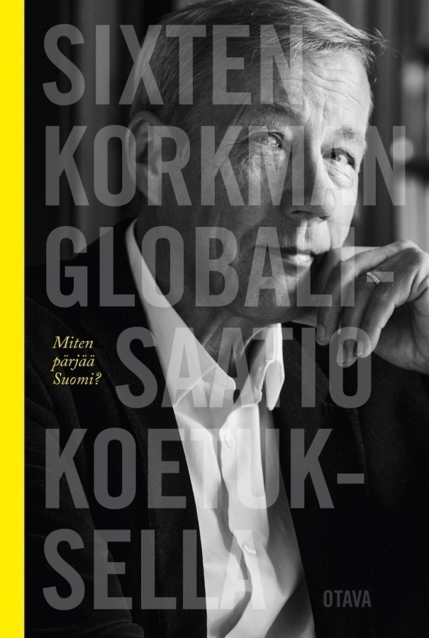 Sixten Korkman: Globalisaatio koetuksella