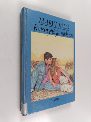 Marvi Jalo : Ratsutyttö ja rakkaus