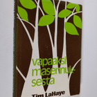 Tim Lahaye : Vapaaksi masennuksesta - pikkukuva 1