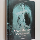 Johanna Parikka Altenstedt : Flora Bartha Paasonen : vaie... - pikkukuva 1