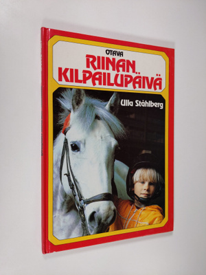 Ulla Ståhlberg : Riinan kilpailupäivä