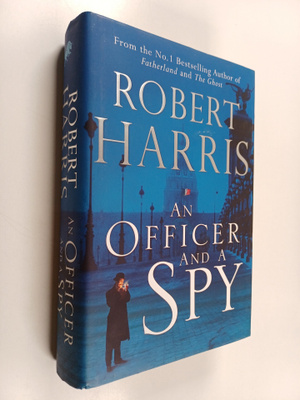 Robert Harris : An Officer and a Spy