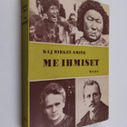 Kaj Birket-Smith : Me ihmiset - pikkukuva 1