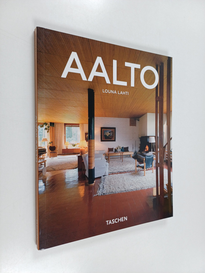 Louna Lahti : Alvar Aalto, 1898-1976 : paradise for the m...