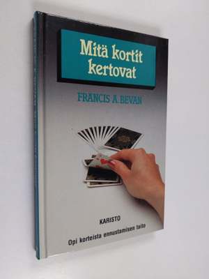 Francis A. Bevan : Mitä kortit kertovat