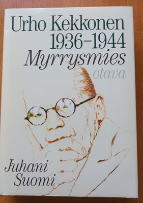 Juhani Suomi: Myrrysmies - Urho Kekkonen 1936-1944, 2 kuvaa