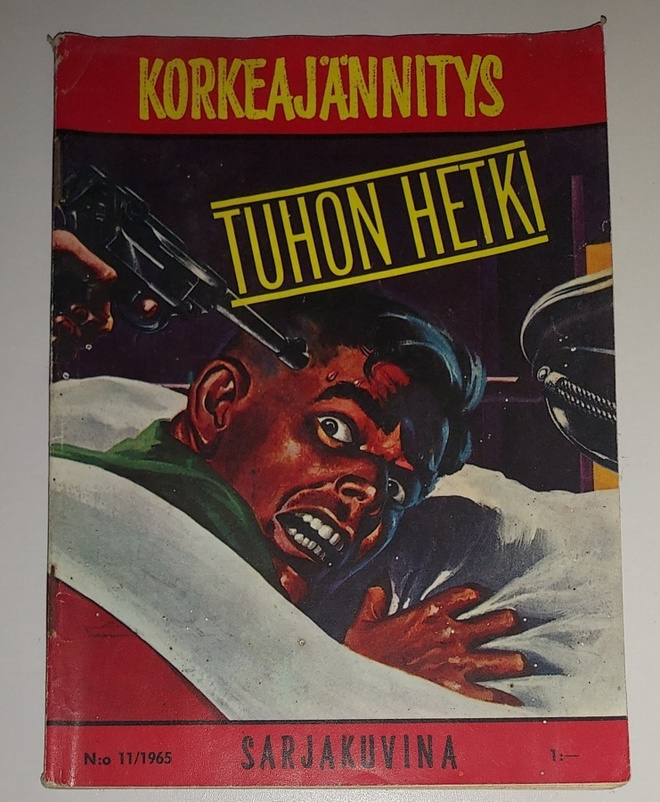 Korkeajännitys 11/1965 Tuhon hetki