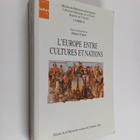 Daniel Fabre : L'Europe entre cultures et nations : actes... - pikkukuva 1