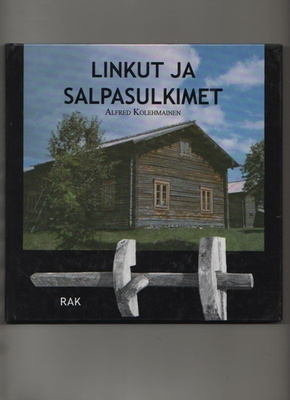 Kolehmainen: Linkut ja salpasulkimet, RAK 1998, sid., K3 +