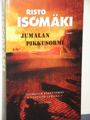 Risto Isomäki : JUMALAN PIKKUSORMI