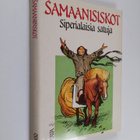 Samaanisiskot : siperialaisia satuja - pikkukuva 1