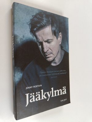 Jenny Rostain : Jääkylmä : selvitystyön, henkilöhaastatte...
