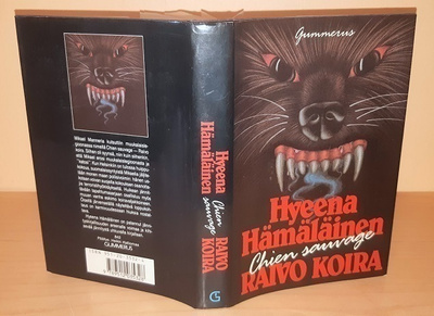 Hyeena Hämäläinen : Chien sauvage - raivo koira