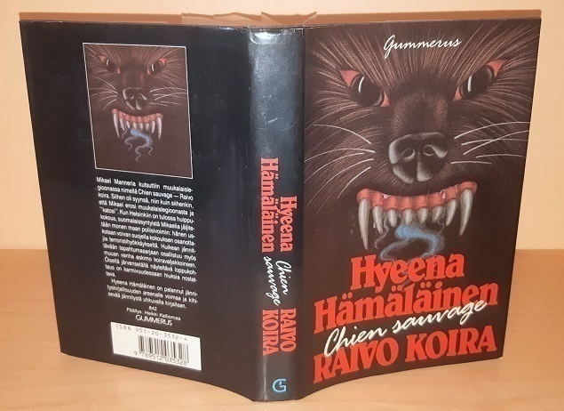 Hyeena Hämäläinen : Chien sauvage - raivo koira