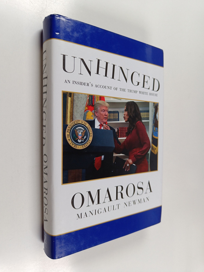 Omarosa Manigault Newman : Unhinged : an insider's accoun...
