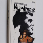 Gunnar Mattsson : Kuningas - pikkukuva 1