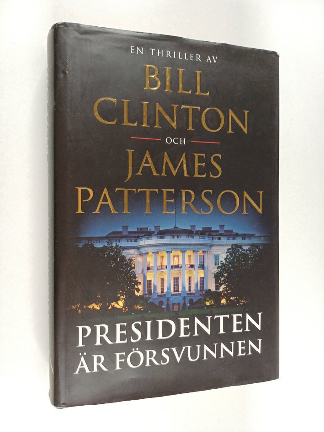 Bill Clinton : Presidenten är försvunnen