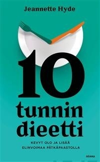 Jeannette Hyde: 10 tunnin dieetti