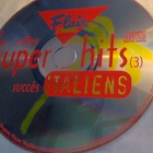 FLAIR L'HEBDO : SUPER HITS - TUBES ITALIEN : CD, COMPILATION - pikkukuva 3