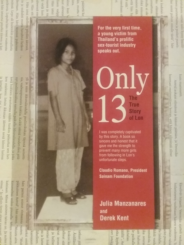 Manzanares / Kent - Only 13: The True Story of Lon