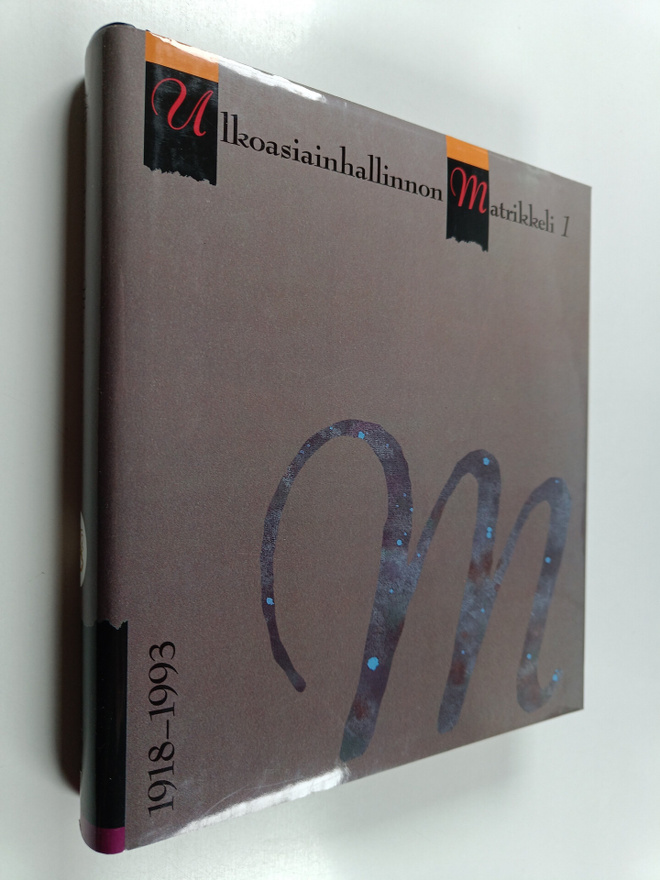 Ulkoasiainhallinnon matrikkeli 1 : 1918-1993
