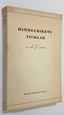A. J. Cronin : Himmelrikets nycklar