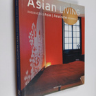 Amy Brooke : Asian living Ambiances d'Asie = Asiatische W... - pikkukuva 1