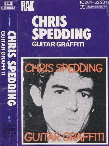 CHRIS SPEDDING: Guitar Graffiti (kas.), 1979