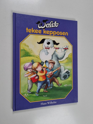 Hans Wilhelm : Waldo tekee kepposen