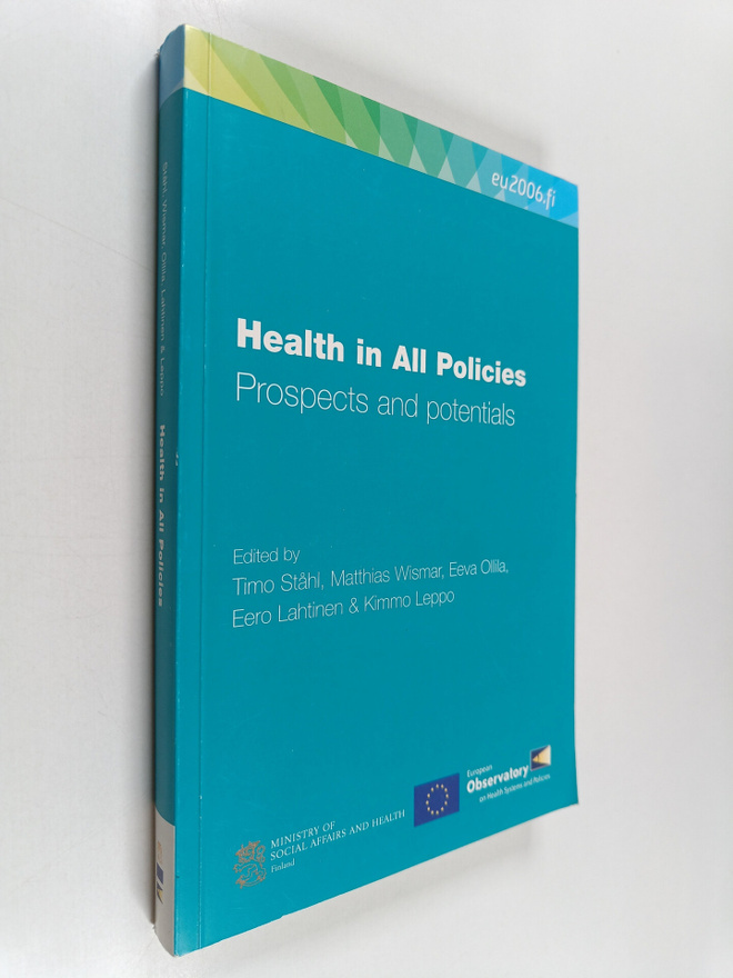 Health in all policies : prospects and potentials