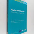 Health in all policies : prospects and potentials - pikkukuva 1