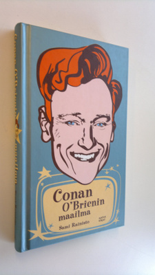 Sami Rainisto : Conan O'Brienin maailma